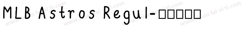 MLB Astros Regul字体转换